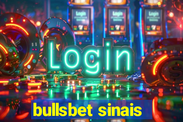 bullsbet sinais